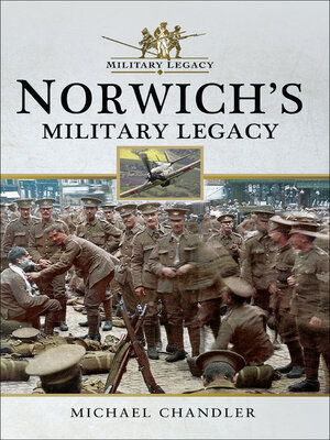 cover image of Norwich's Military Legacy